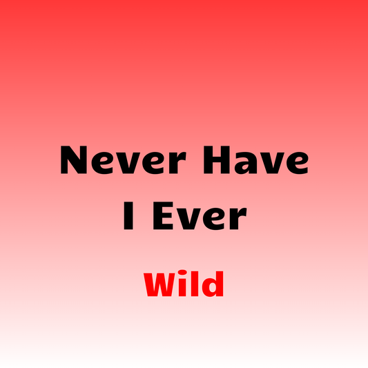 Never Have I Ever Wild 1