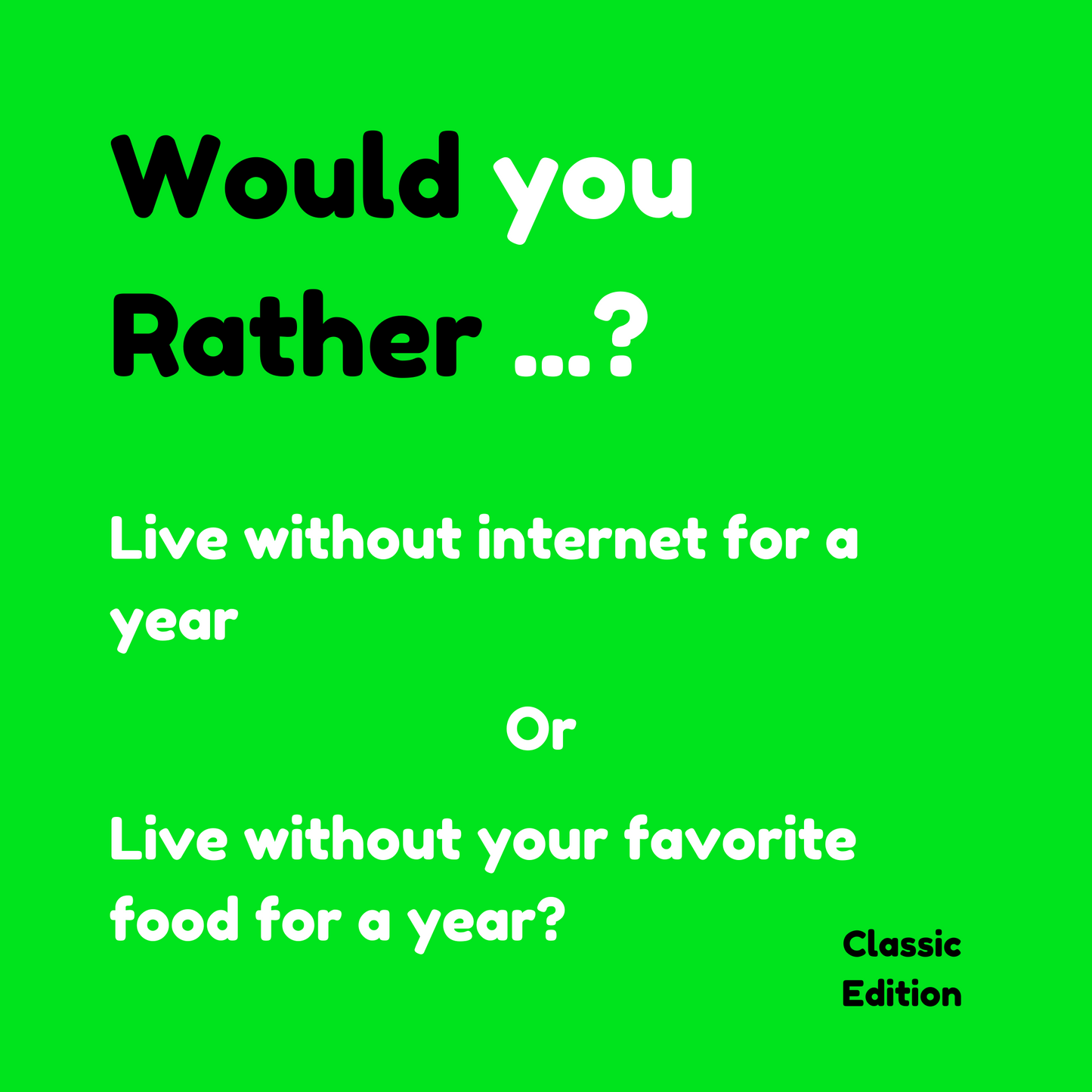 Would You Rather Classic Edition Batch 1