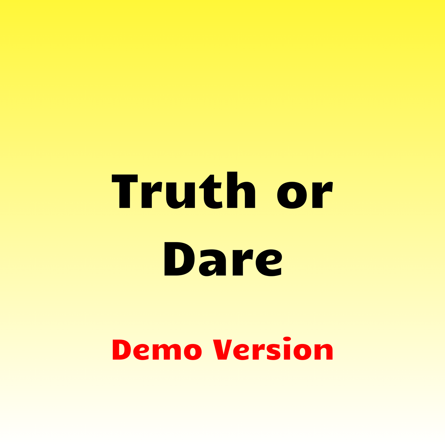 Truth Or Dare Free Demo