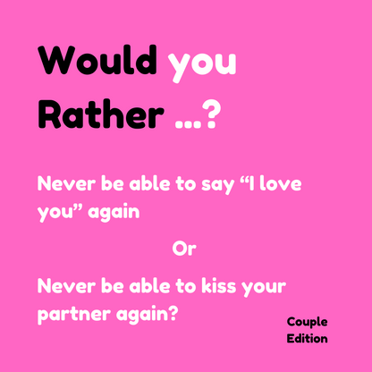 Would You Rather Couple Edition Batch 1