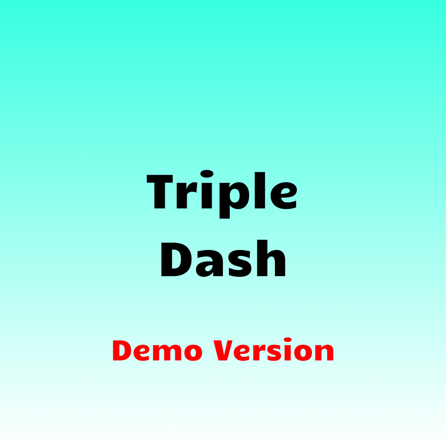 Triple Dash Free Demo