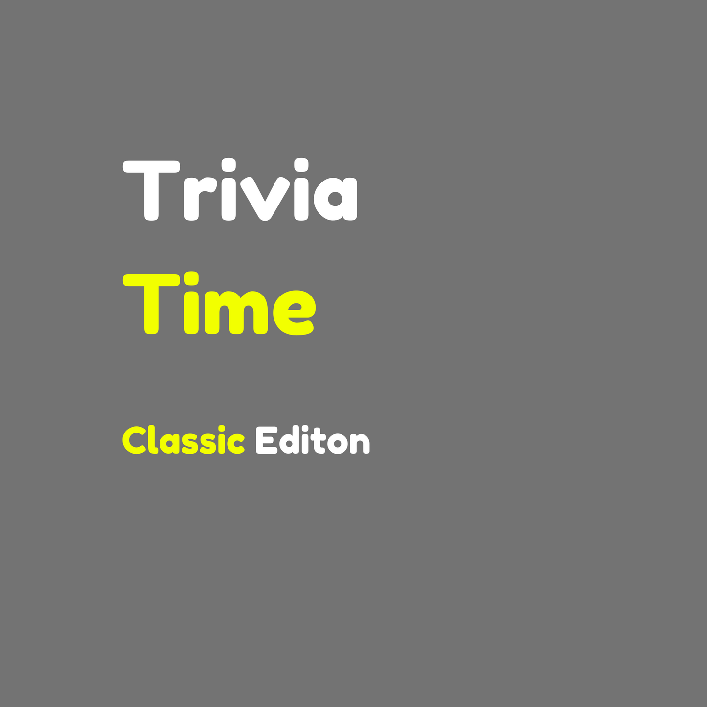 Trivia Classic Edition Batch 1